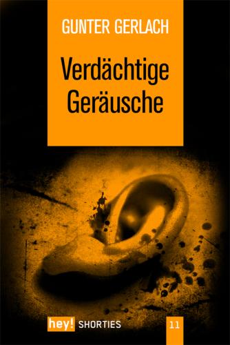 Verdächtige Geräusche 