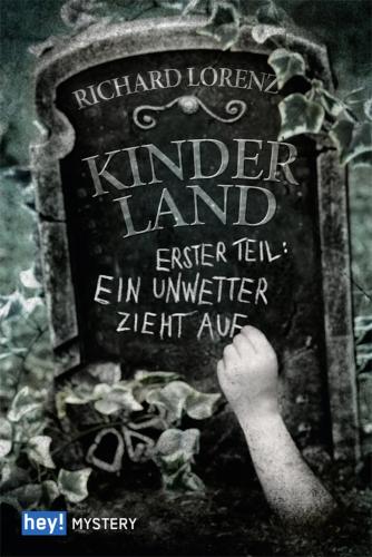 Kinderland Erster Teil: Ein Unwetter zieht auf