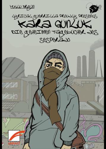 Kara Günlük Die geheimen Tagebücher des Sesperado