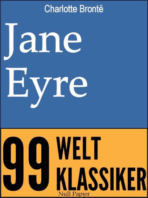 Jane Eyre Eine Autobiografie