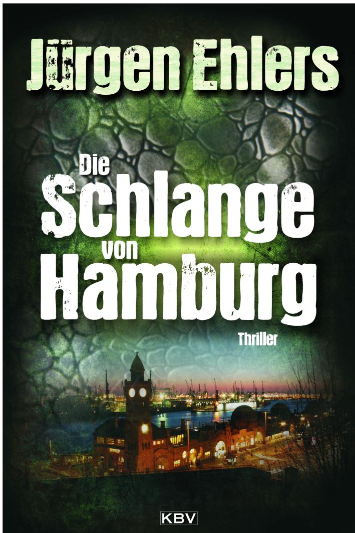 Die Schlange von Hamburg Thriller