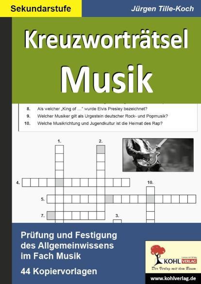 Kreuzworträtsel Musik Prüfung und Festigung des Allgemeinwissens