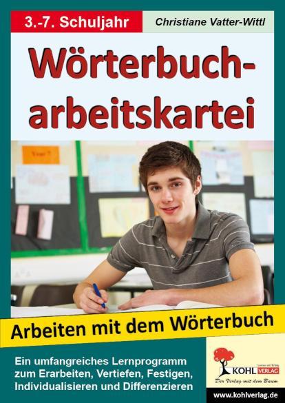 Wörterbucharbeitskartei Arbeiten mit dem Wörterbuch