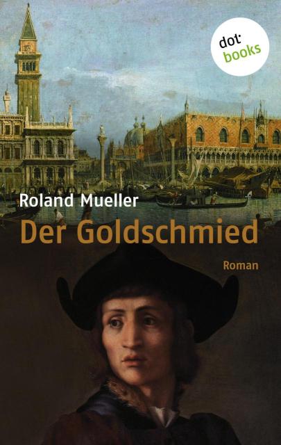 Der Goldschmied Roman