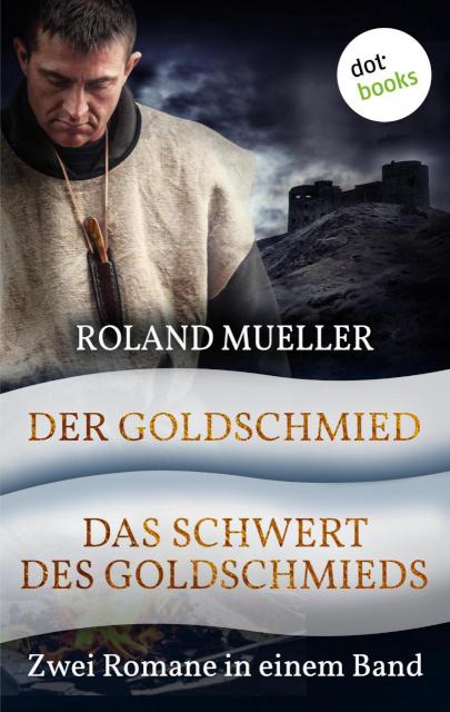 Der Meister des Goldes Die große Saga