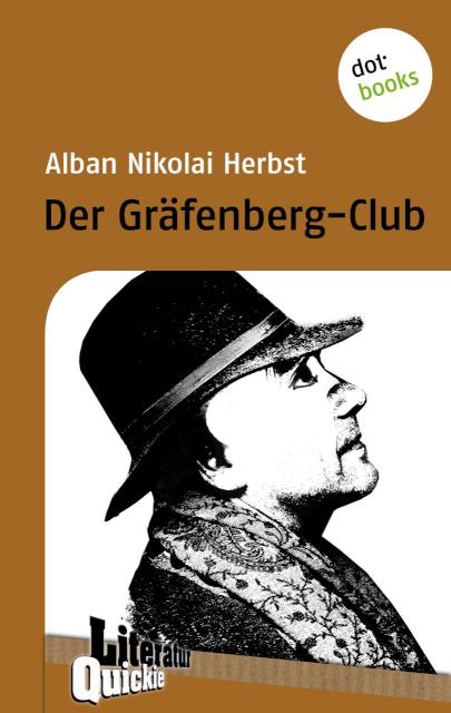 Der Gräfenberg-Club - Literatur-Quickies Band 61