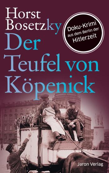Der Teufel von Köpenick Roman