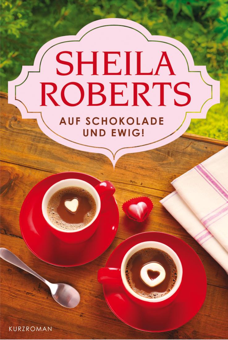 Auf Schokolade und ewig! 