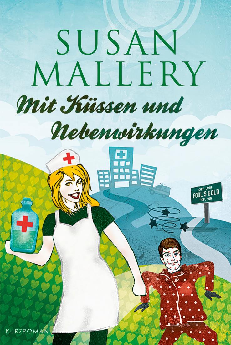 Mit Küssen und Nebenwirkungen Novelle