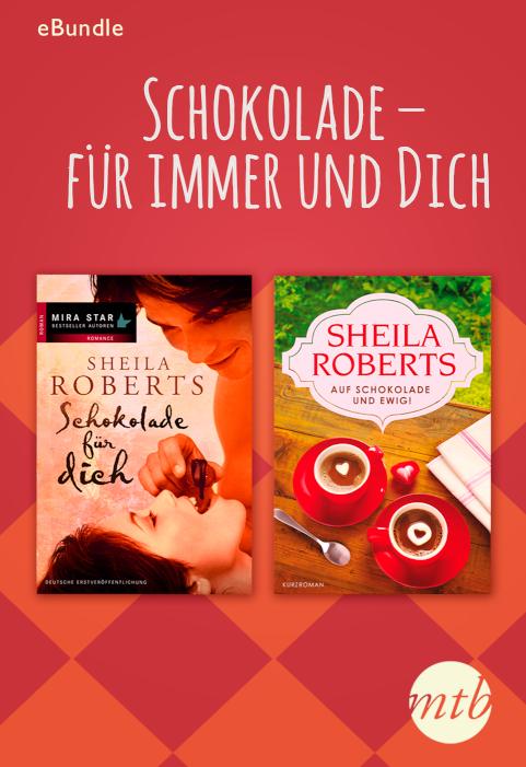 Schokolade -  für immer und dich eBundle