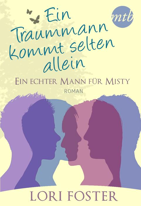 Ein echter Mann für Misty 