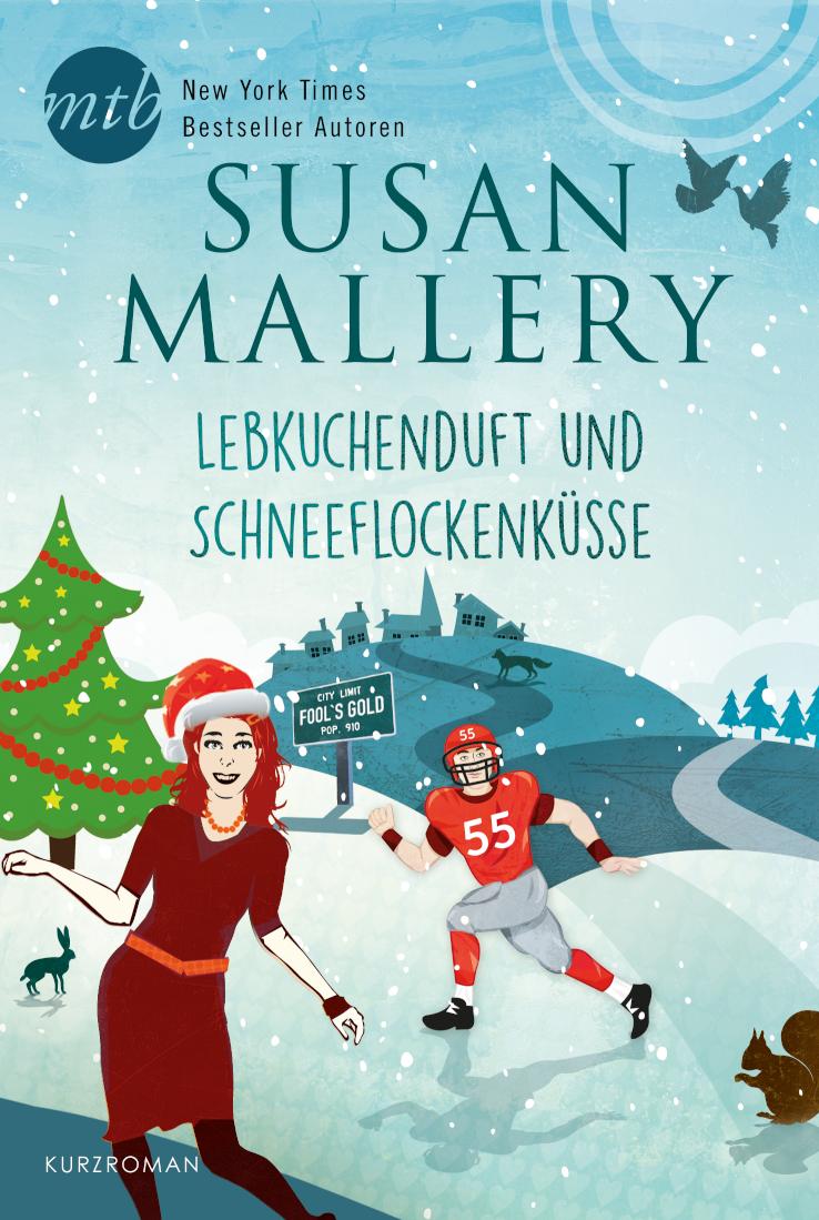 Lebkuchenduft und Schneeflockenküsse Kurzroman
