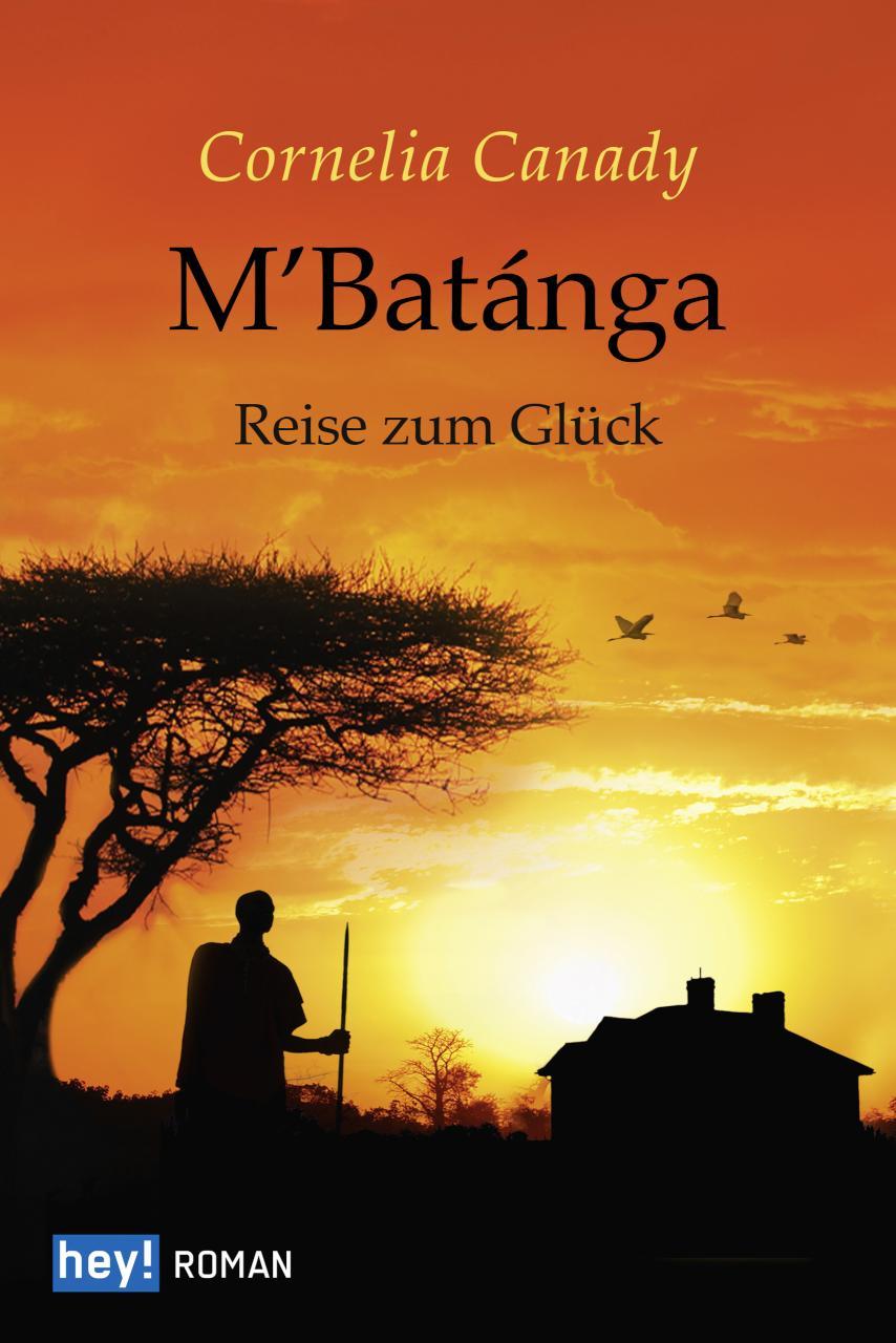 M'Batánga Reise zum Glück