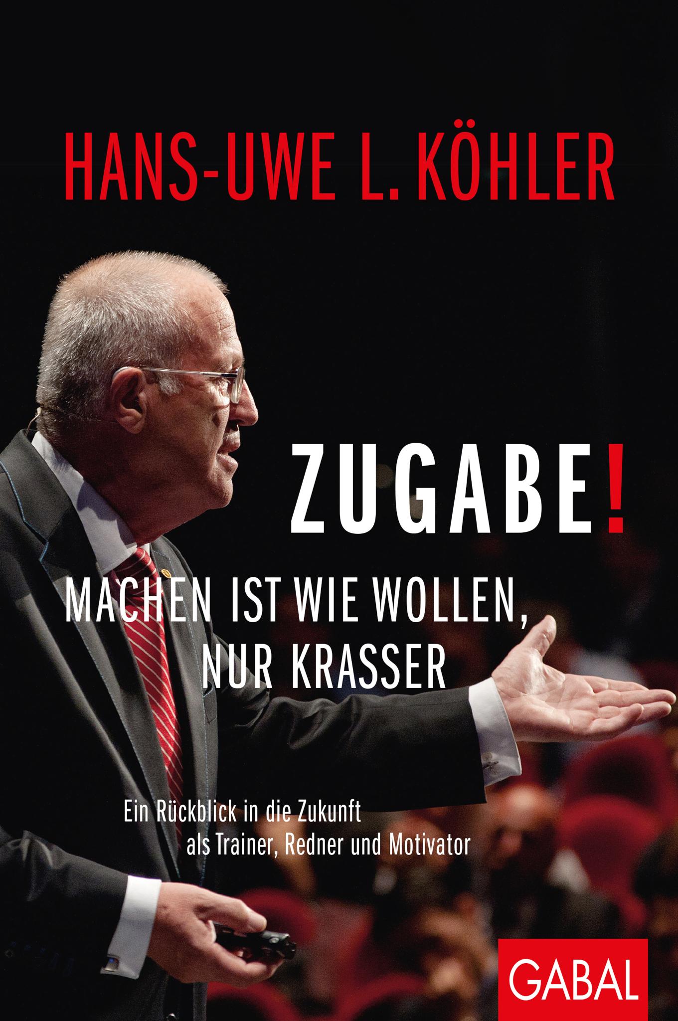 Zugabe! Machen ist wie Wollen, nur krasser
