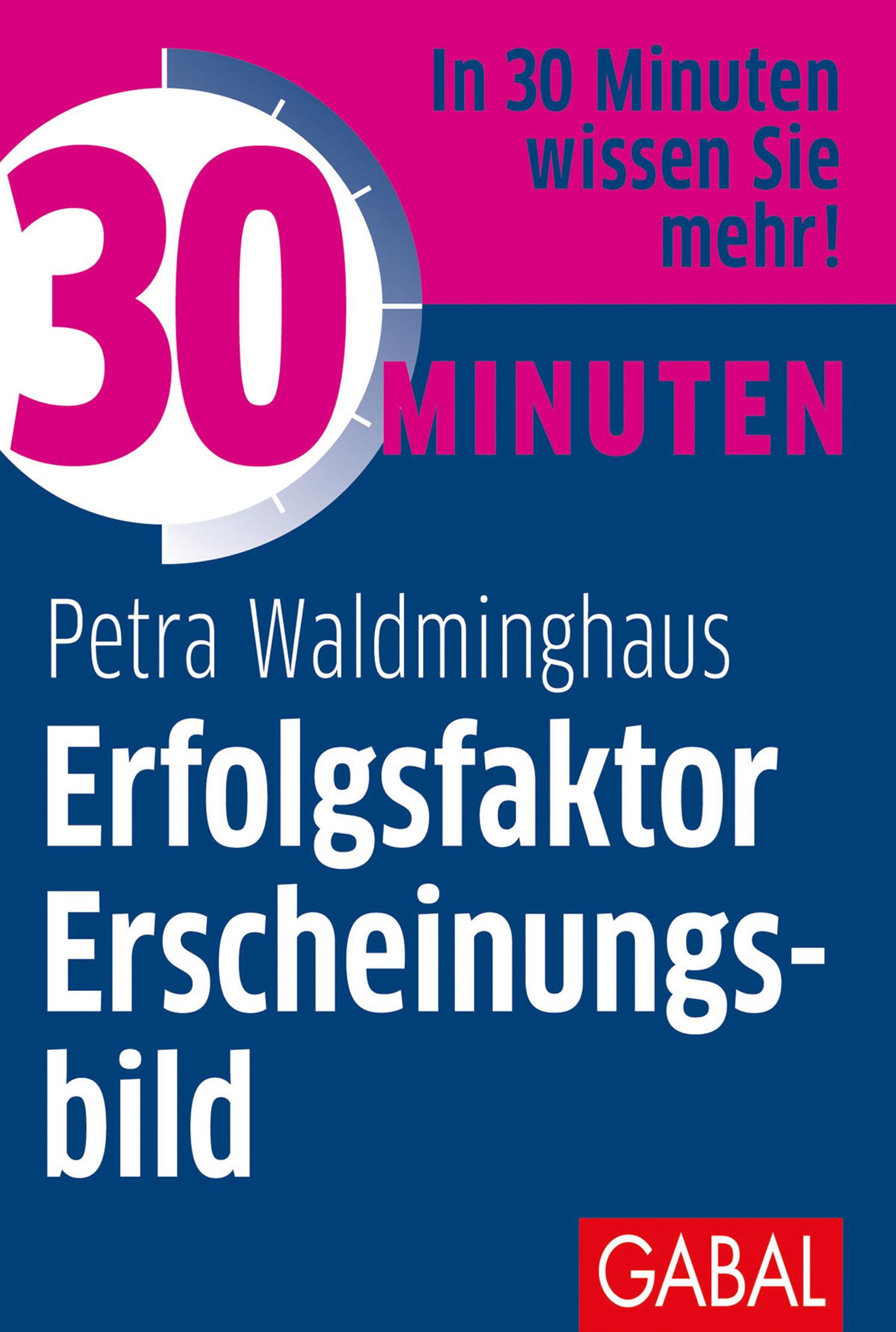 30 Minuten Erfolgsfaktor Erscheinungsbild 