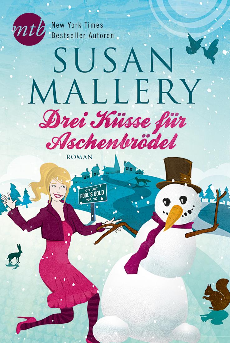 Drei Küsse für Aschenbrödel 