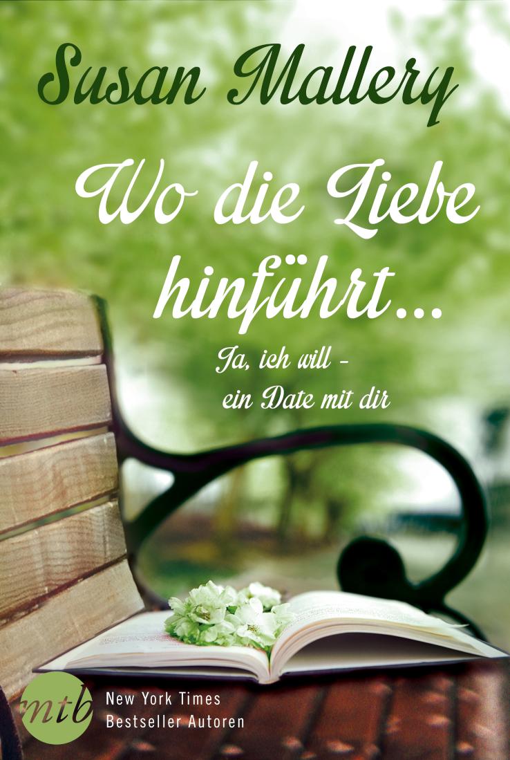 Ja, ich will - ein Date mit dir! 