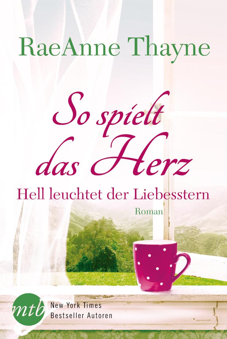 So spielt das Herz: Hell leuchtet der Liebesstern 