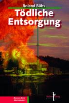 Tödliche Entsorgung 