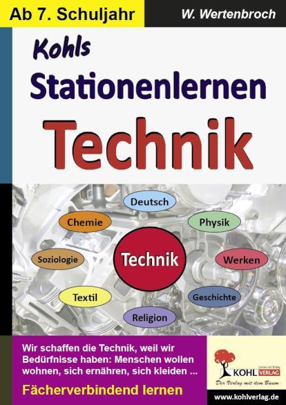 Kohls Stationenlernen Technik Fächerverbindend lernen