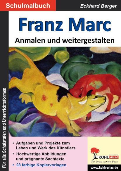 Franz Marc ... Anmalen und weitergestalten