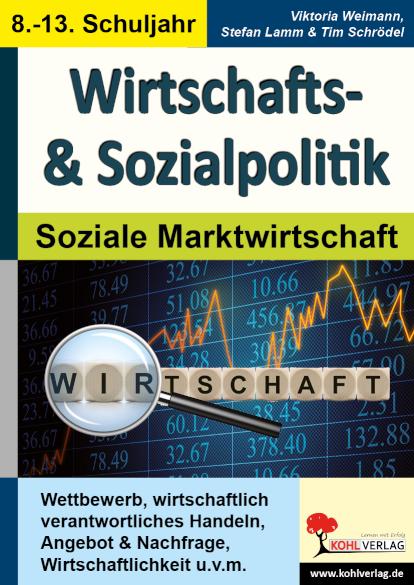 Wirtschafts- und Sozialpolitik Soziale Marktwirtschaft