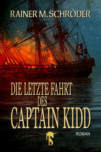 Die letzte Fahrt des Captain Kidd 