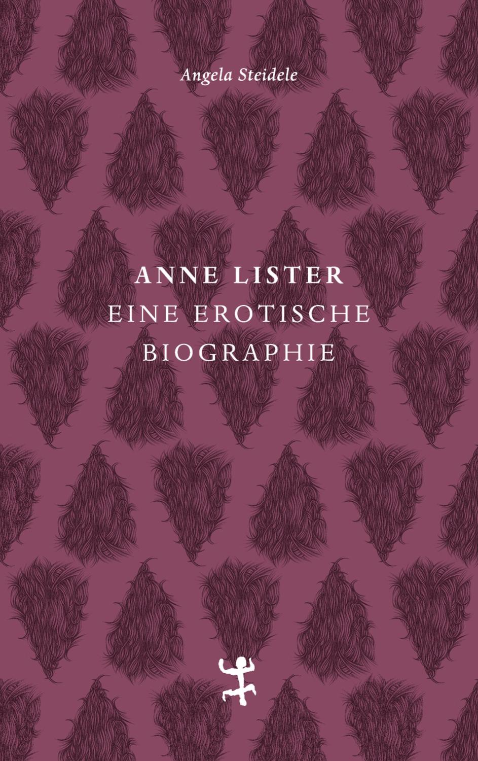 Anne Lister Eine erotische Biographie