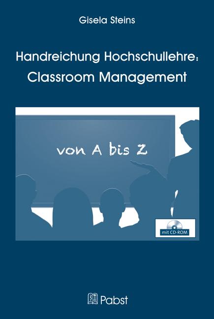 Handreichung Hochschullehre: Classroom Management 