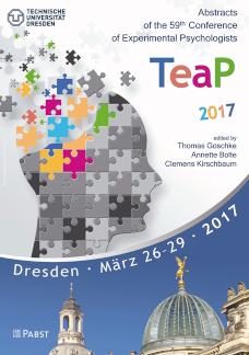 TeaP 2017 Abstracts of the 59th Conference of Experimental Psychologists