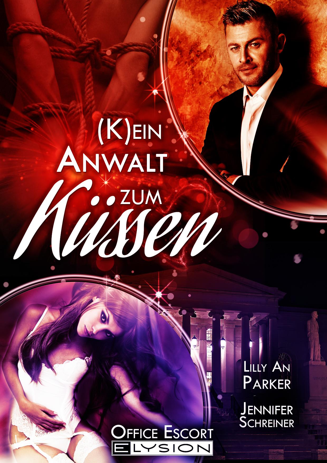 Kein Anwalt zum Küssen Office Escort
