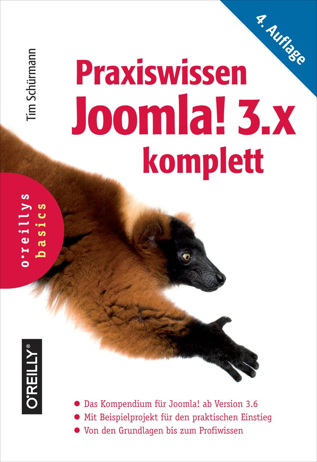 Praxiswissen Joomla! 3.x komplett Das Kompendium für Joomla! ab Version 3.6