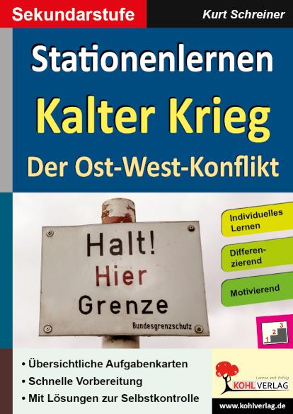 Stationenlernen Kalter Krieg Der Ost-West-Konflikt