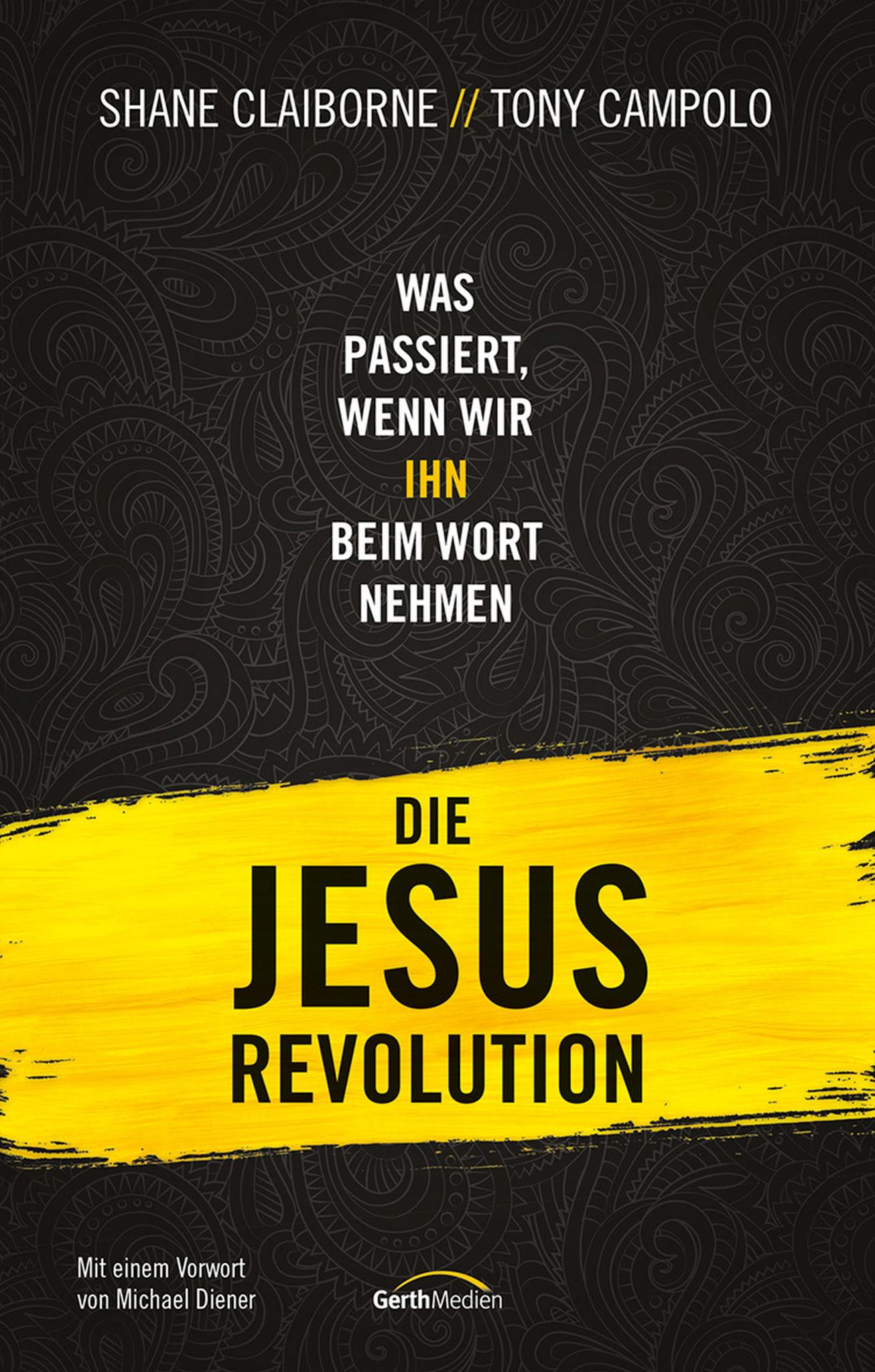 Die Jesus-Revolution Was passiert, wenn wir IHN beim Wort nehmen.