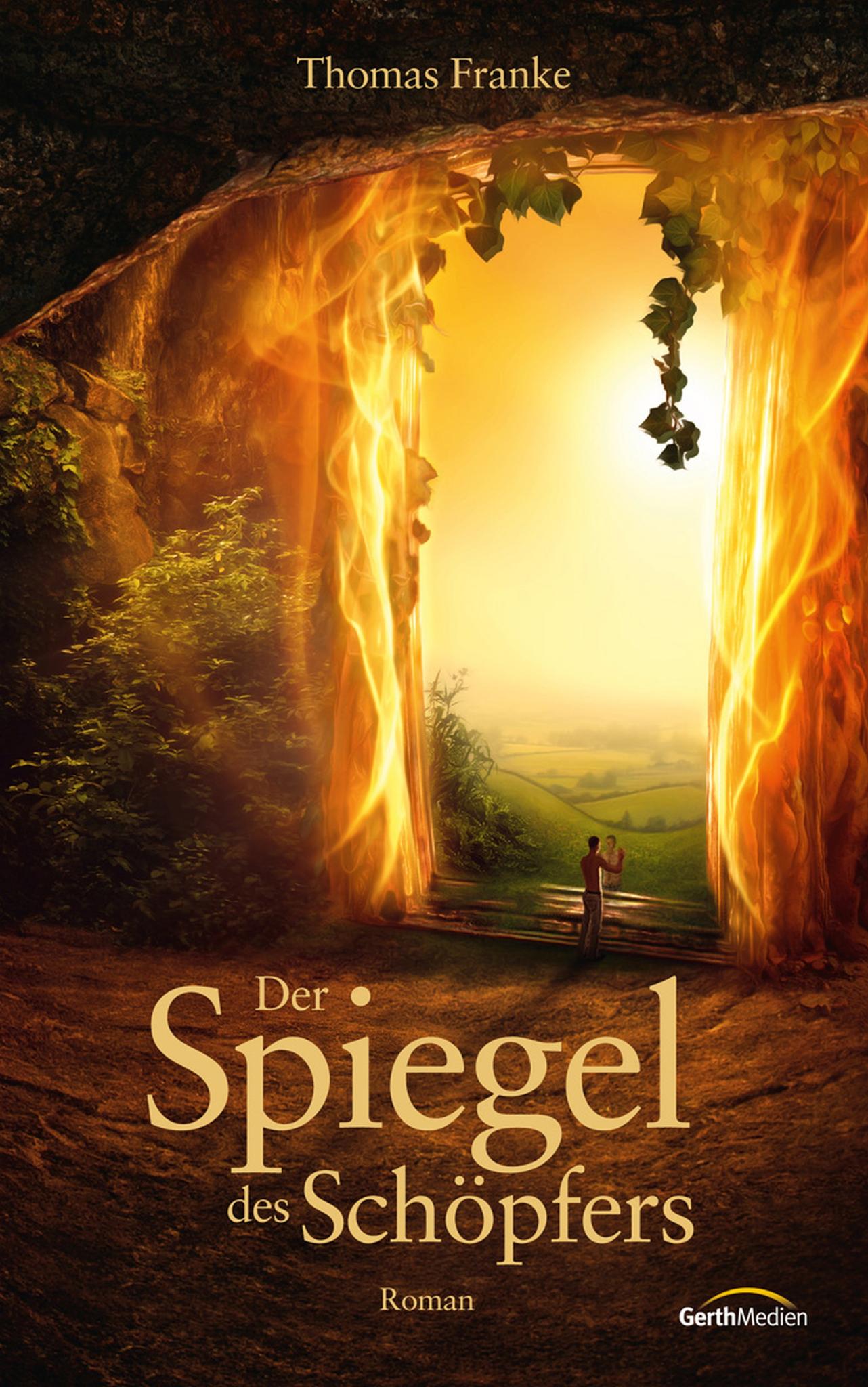 Der Spiegel des Schöpfers Roman