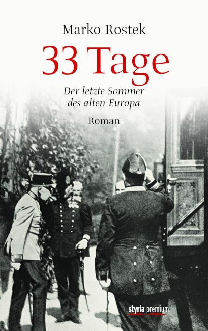 33 Tage Der letzte Sommer des alten Europa