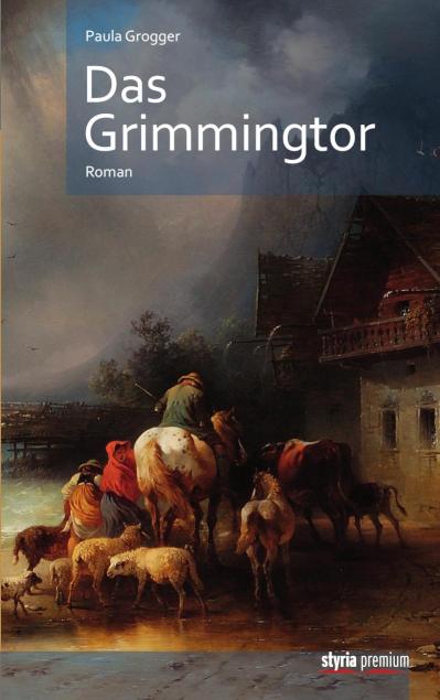 Das Grimmingtor Roman