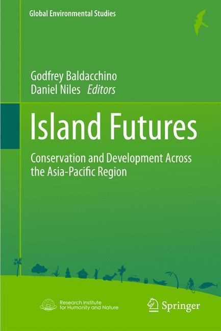 Island Futures Conservation and Development Across the Asia-Pacific Region