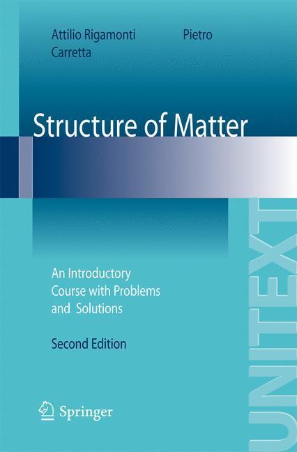 Structure of Matter An Introductory Course with Problems and Solutions