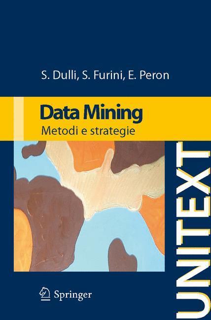 Data mining Metodi e strategie