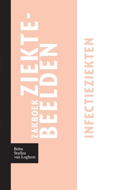 Zakboek ziektebeelden Infectieziekten 