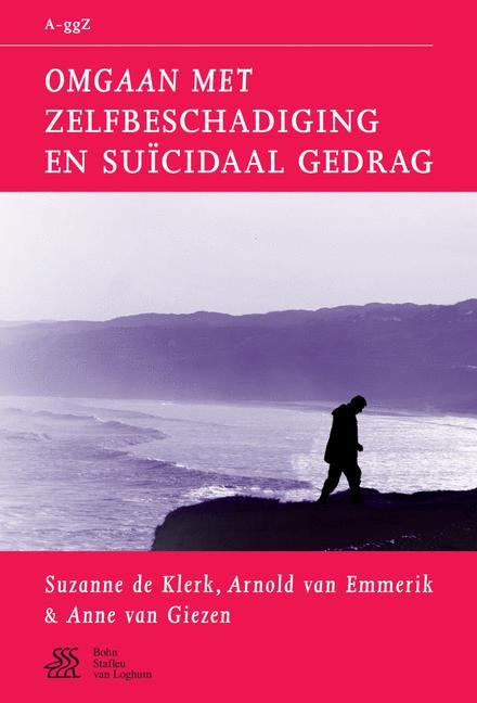 Omgaan met zelfbeschadiging en suïcidaal gedrag 