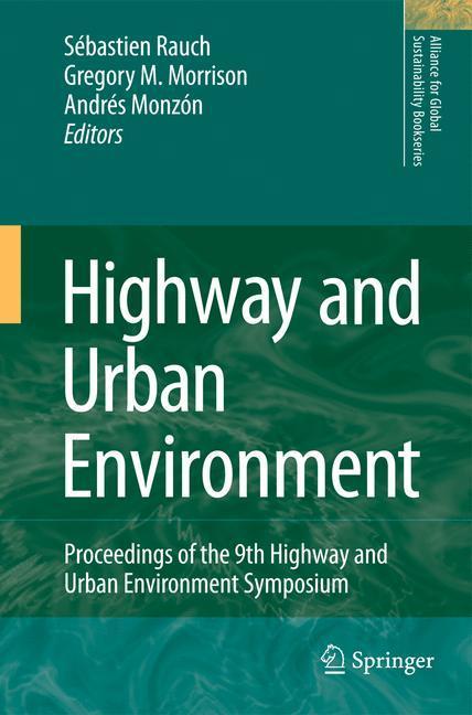 Highway and Urban Environment Proceedings of the 9th Highway and Urban Environment symposium