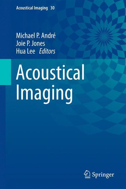 Acoustical Imaging Volume 30