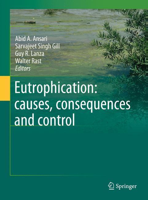 Eutrophication: causes, consequences and control causes, consequences and control