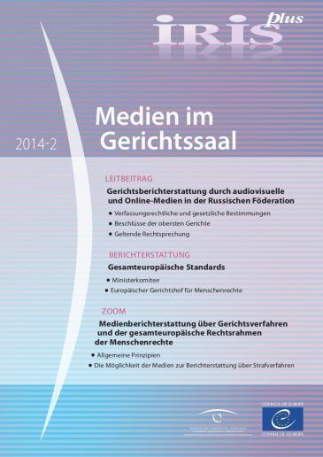 IRIS plus 2014-2: Medien im Gerichtssaal 