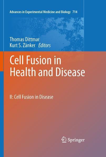 Cell Fusion in Health and Disease II: Cell Fusion in Disease
