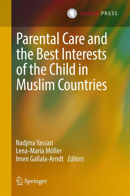 Parental Care and the Best Interests of the Child in Muslim Countries 
