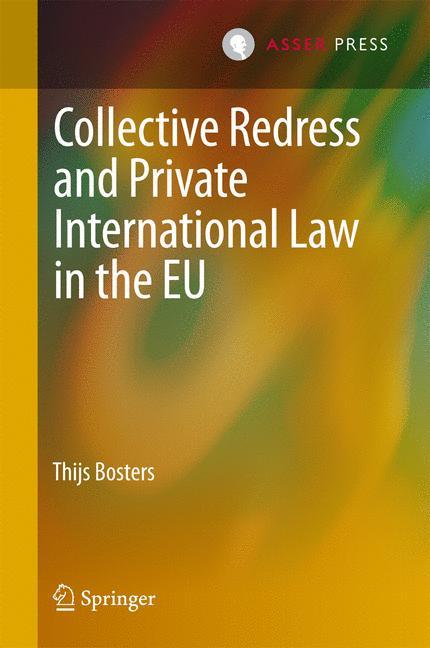 Collective Redress and Private International Law in the EU 