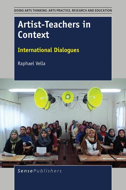 Artist-Teachers in Context International Dialogues